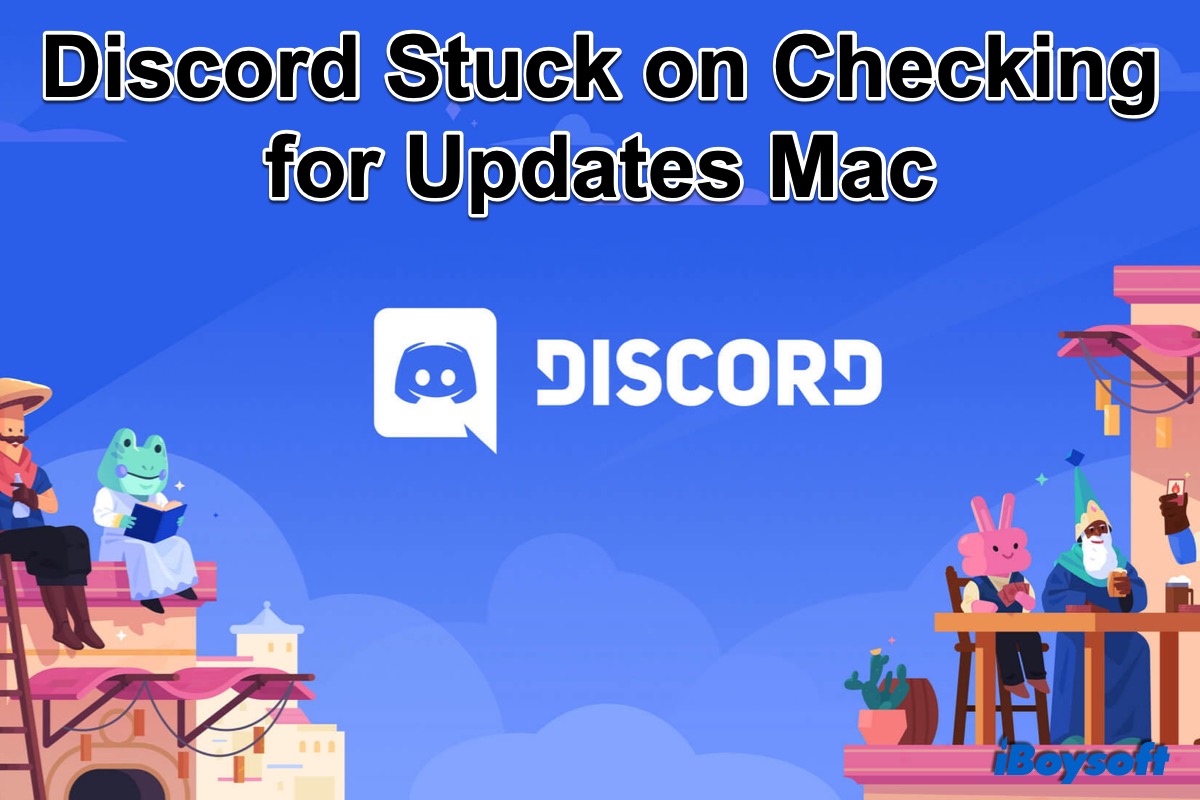 Discord beim Aktualisieren auf dem Mac hängen geblieben