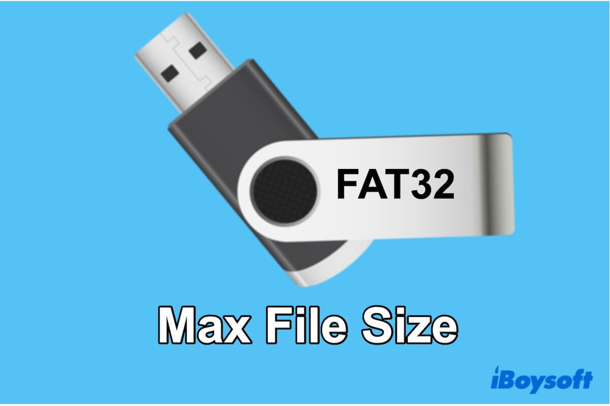 what-is-fat32-max-file-size-workaround-to-bypass-the-limit