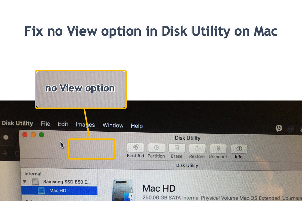 how to fix no View optionin Disk Utility on Mac