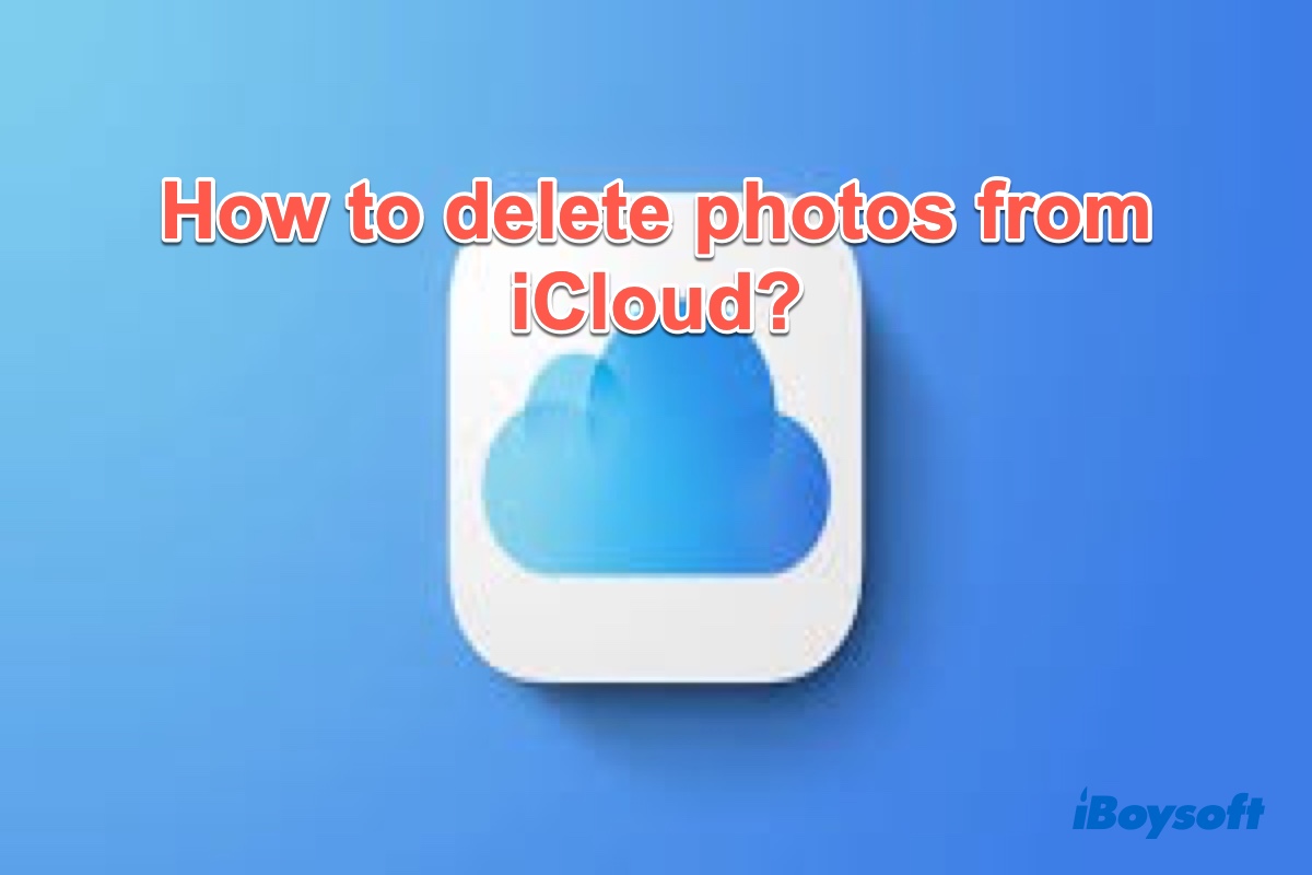 how to delete photos from iCloud