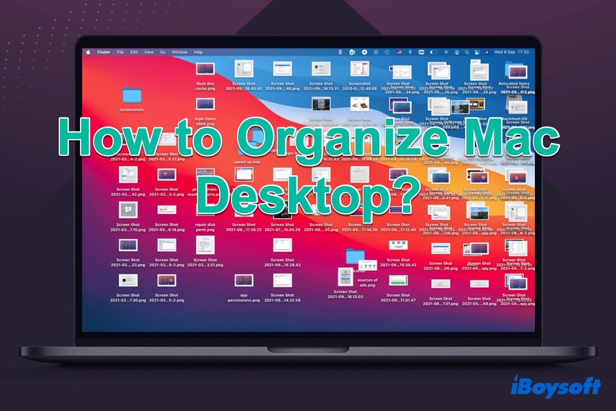 how to organize Mac desktop