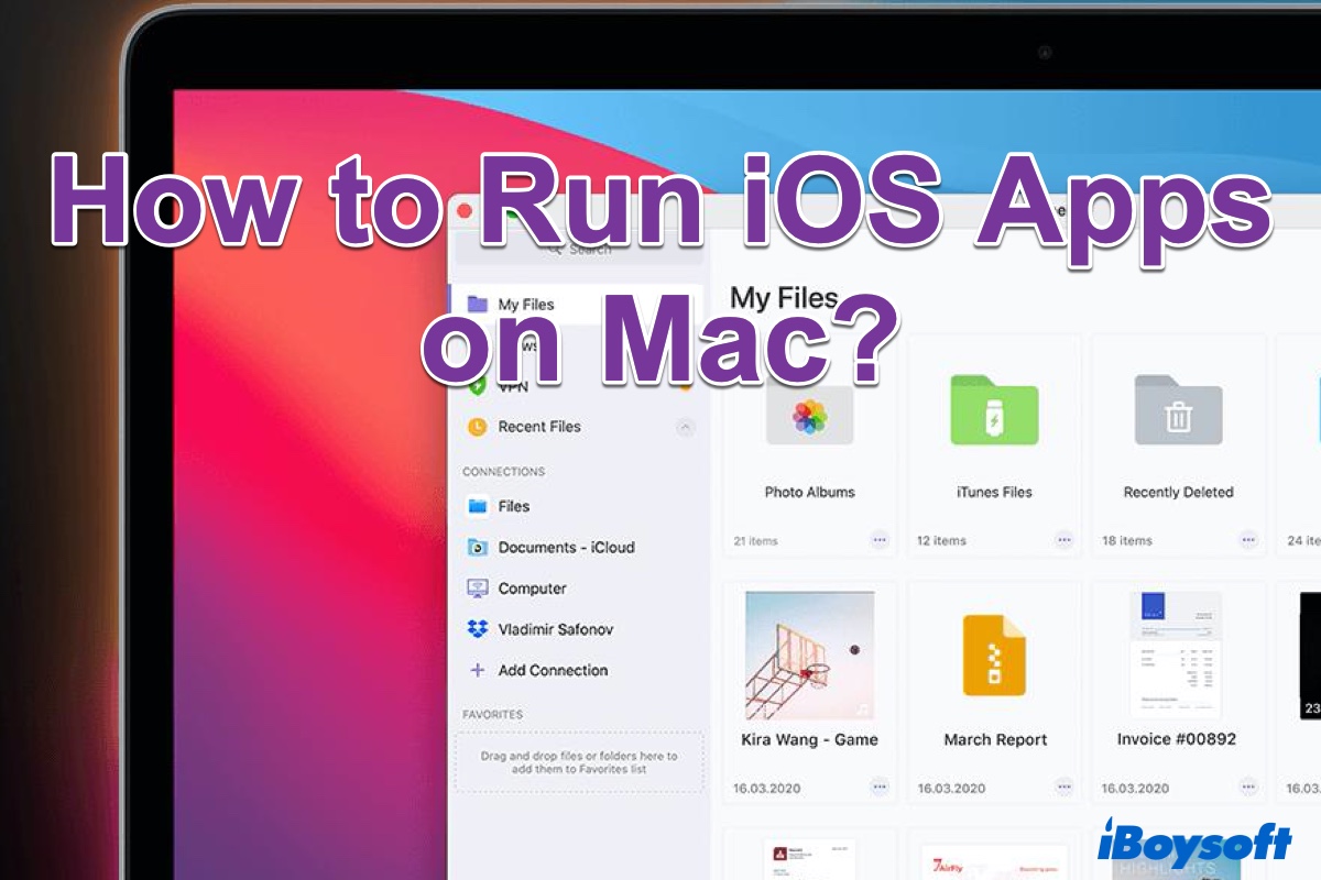 How to Run iOS Apps on macOS 