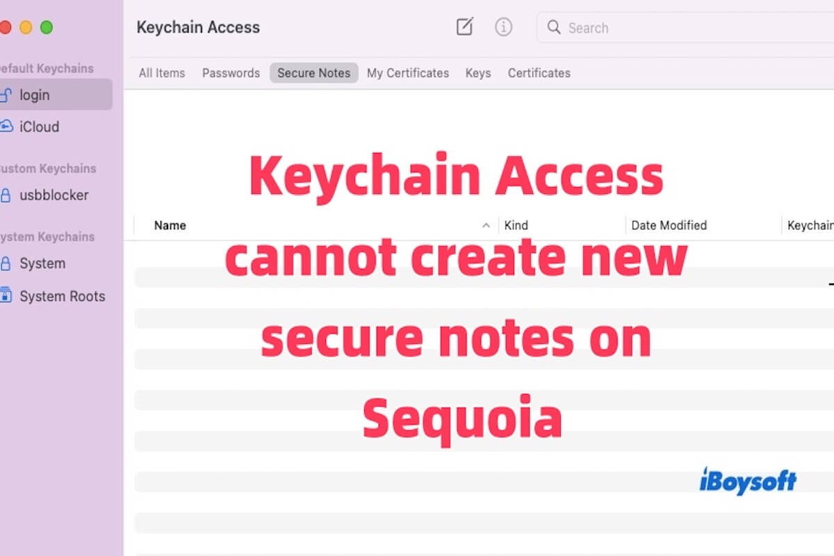 keychain-access-cannot-create-new-secure-notes-on-sequoia