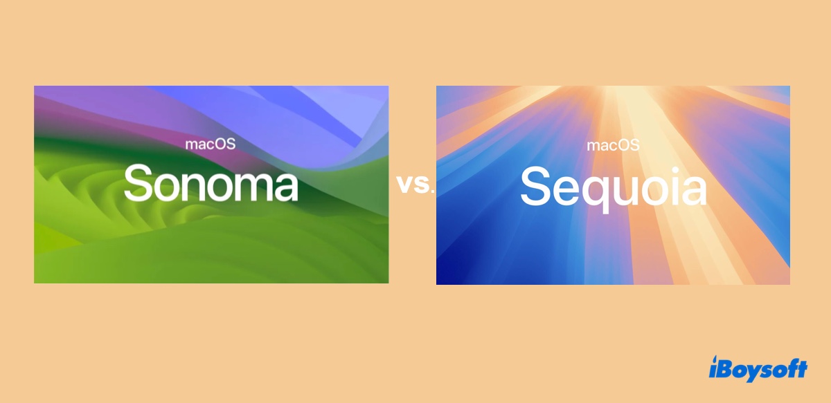 macOS Sequoia vs Sonoma