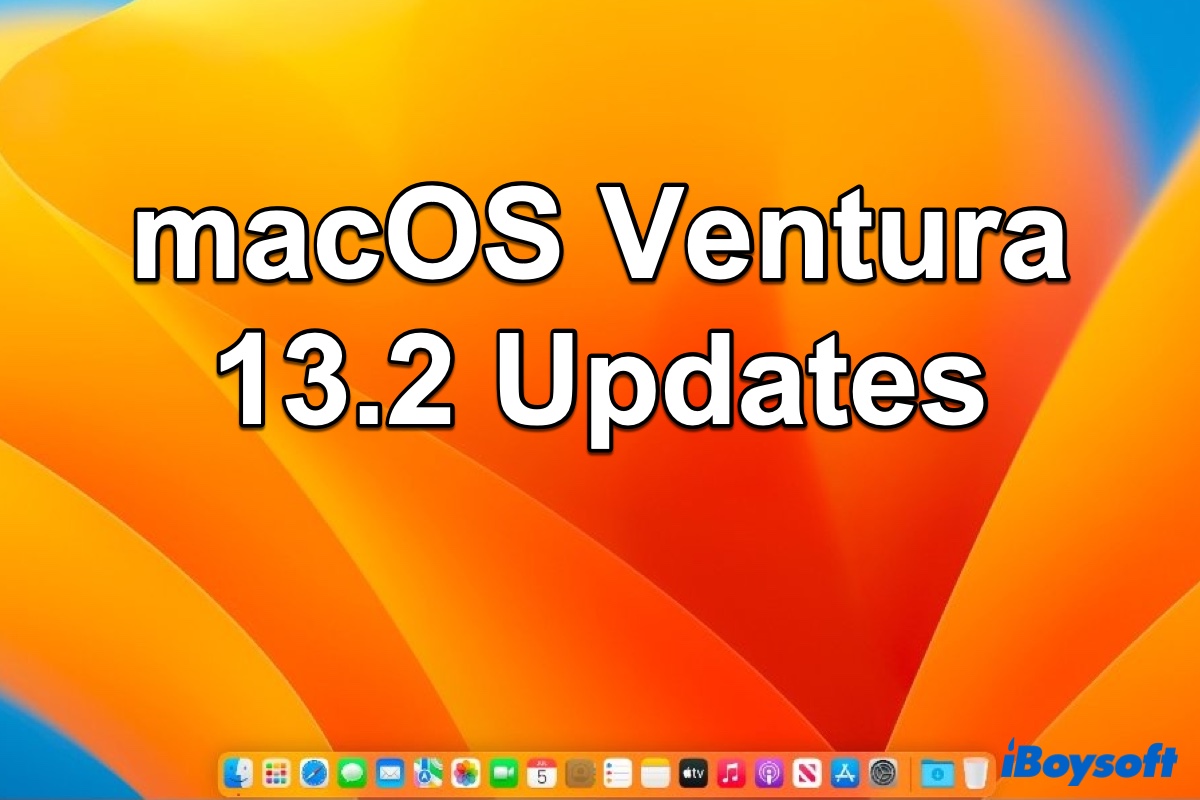 macOS Ventura 13 2 release notes