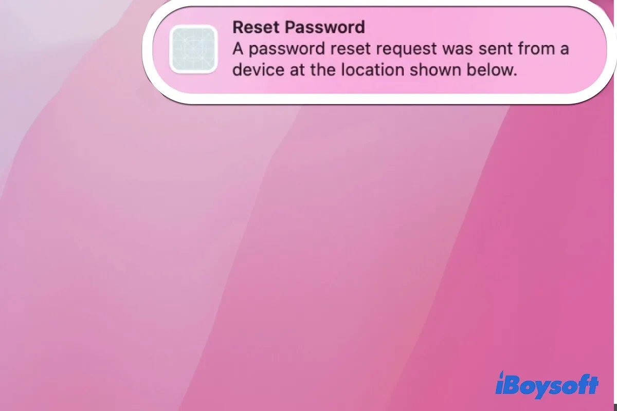 password reset notification keeps popping up on Mac