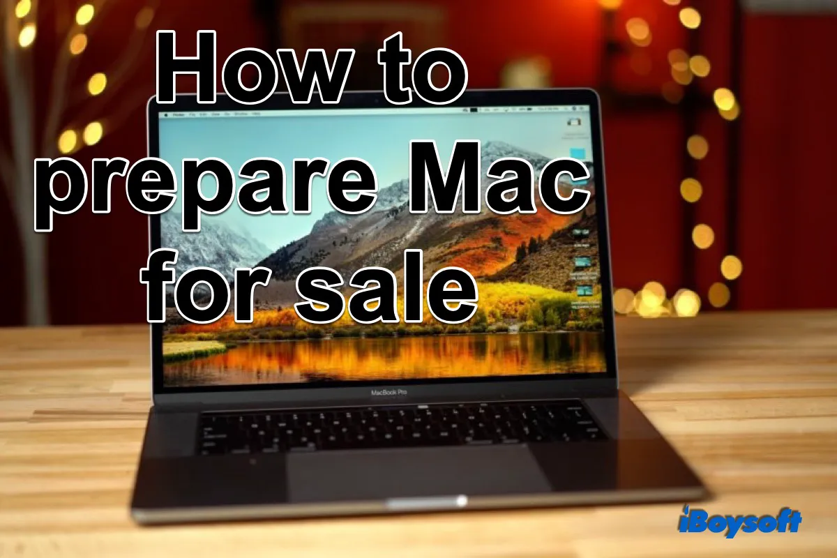 prepare Mac for sale