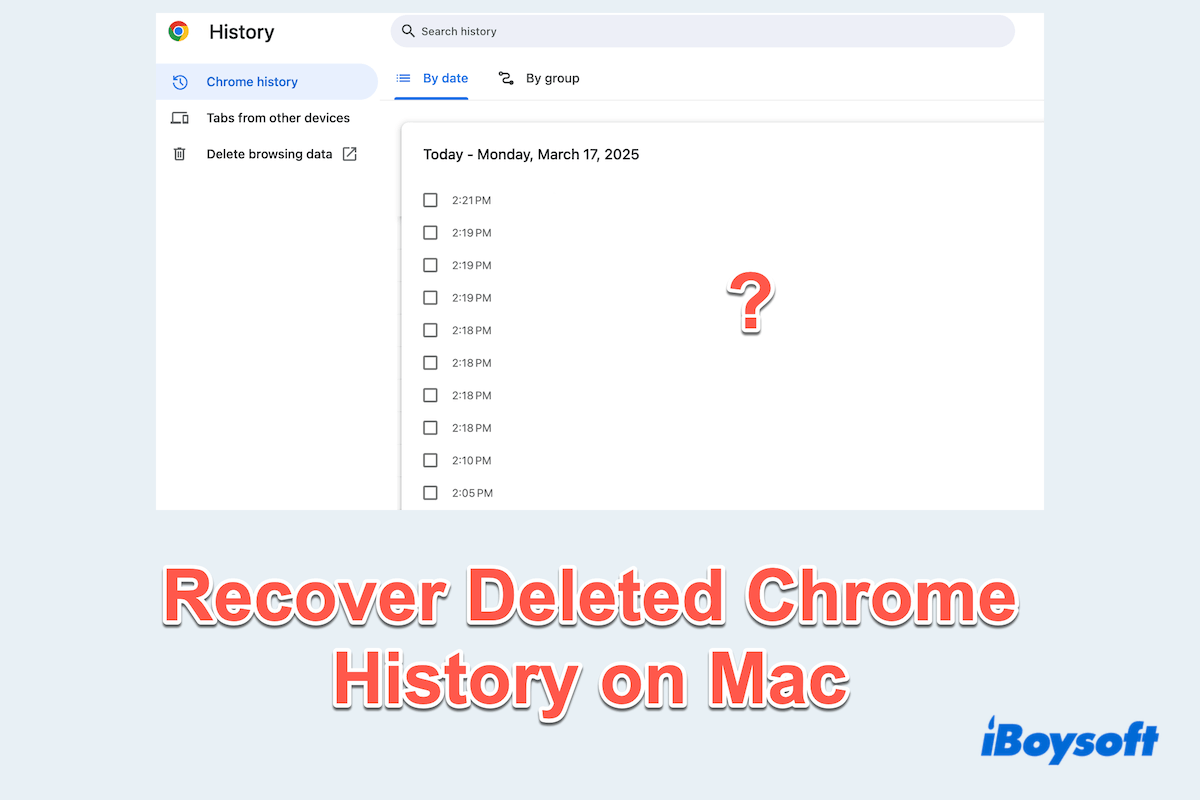 How to Recover Deleted Chrome History on Mac?