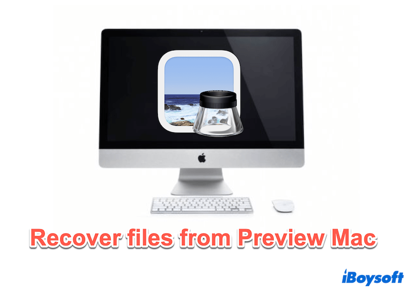 How to Recover Files from Preview Mac