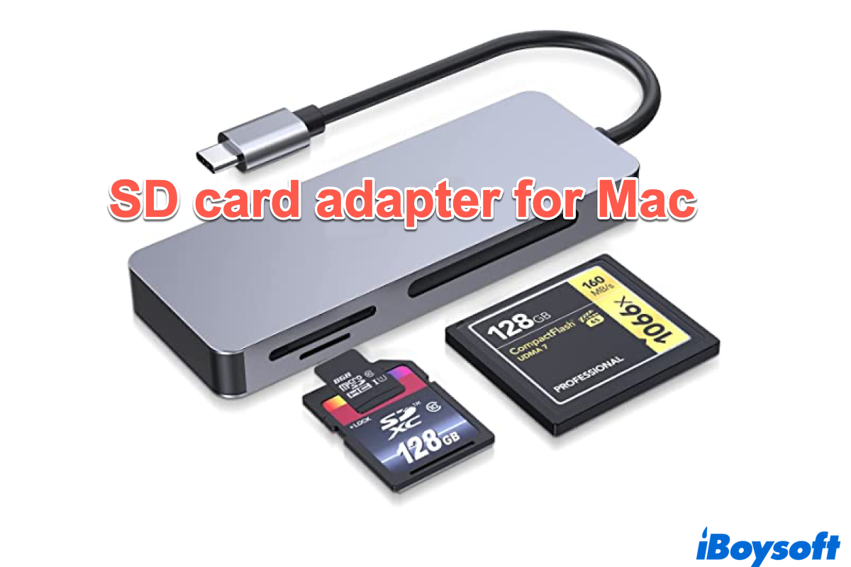 SD Card Adapter for Mac How to Choose the Best One?