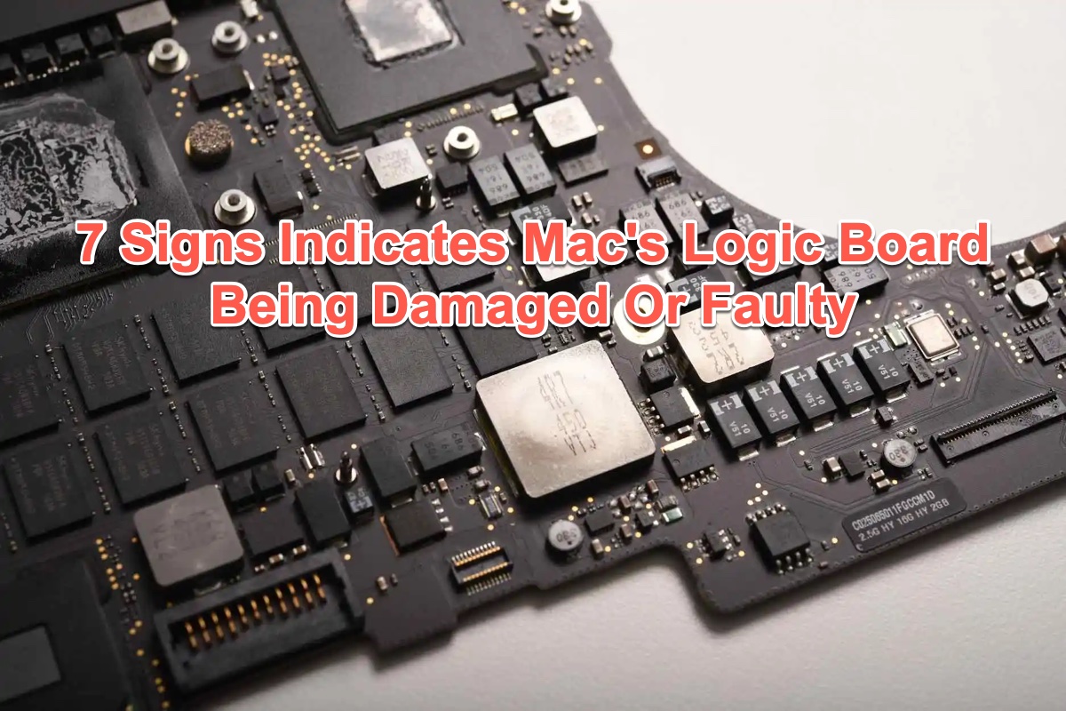 7 Signes indiquant un endommagement ou une défaillance de la carte logique du Mac