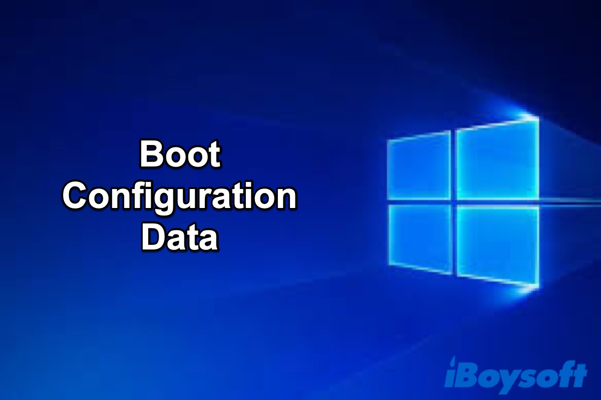 What is Boot Configuration Data