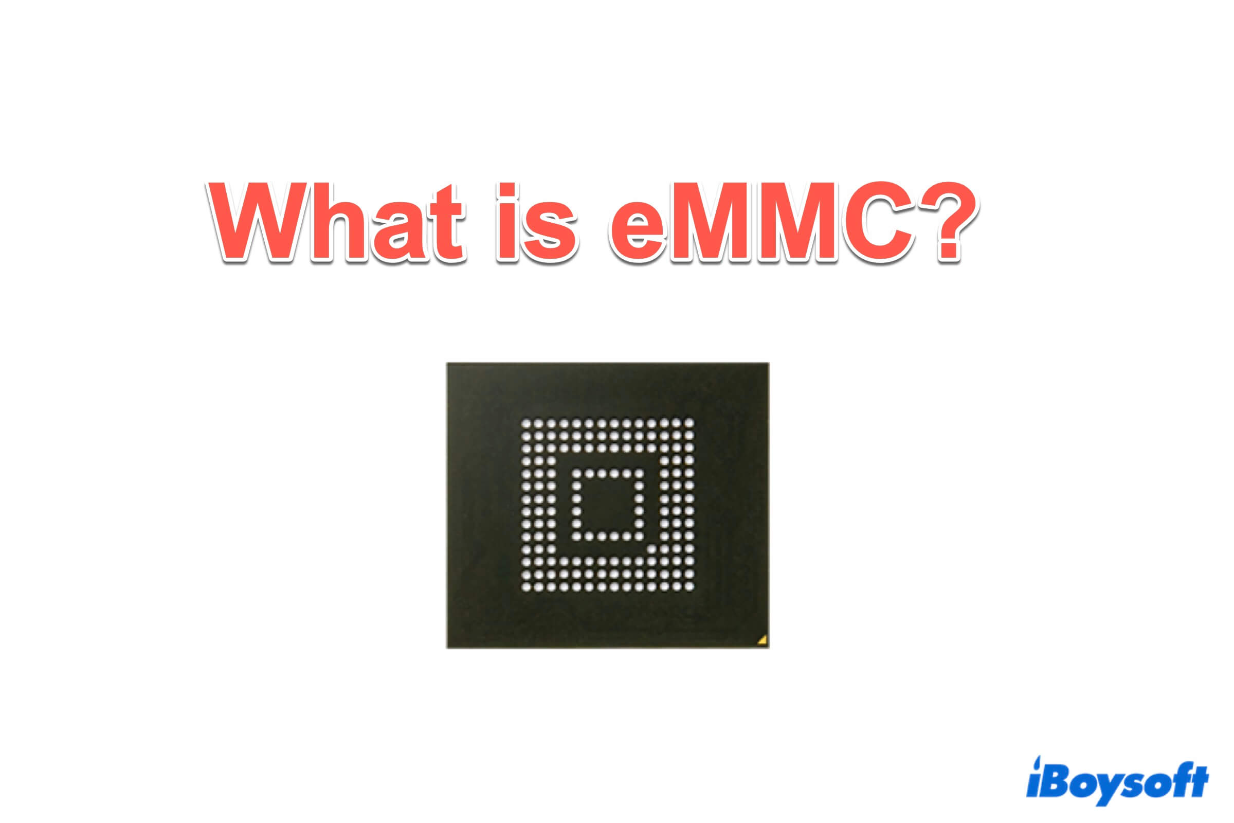 What is eMMC Storage? & eMMC vs. SSD Storage