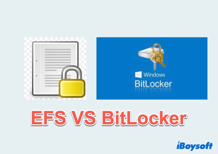 EFS vs BitLocker