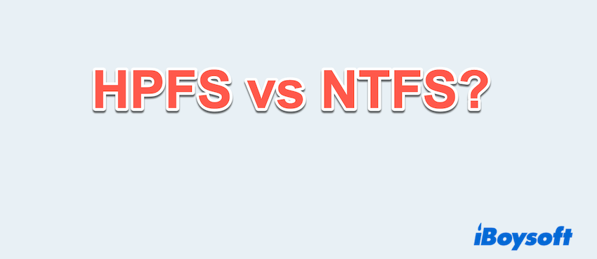 HPFS vs NTFS