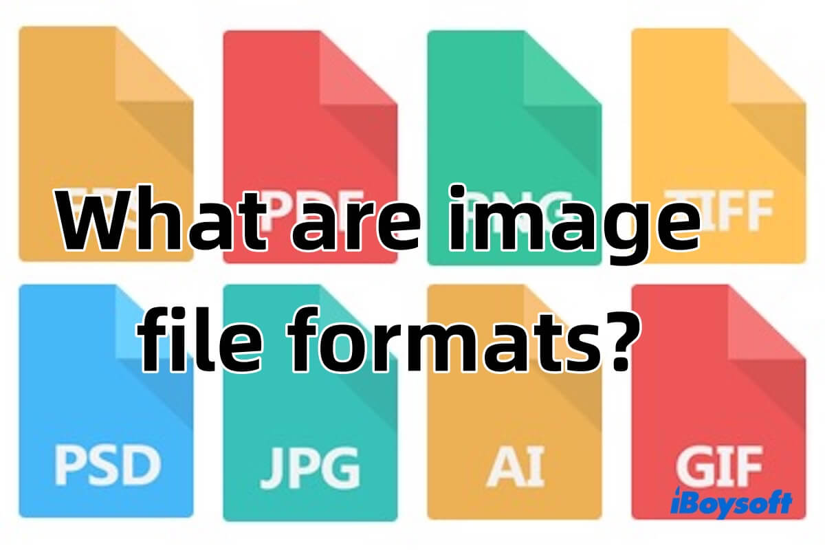 Image File Formats Explain How To Change Image File Format