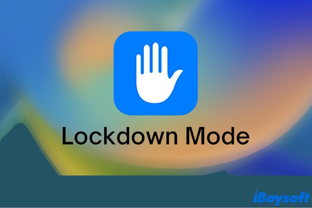 Everything you need to know about Lockdown Mode Mac
