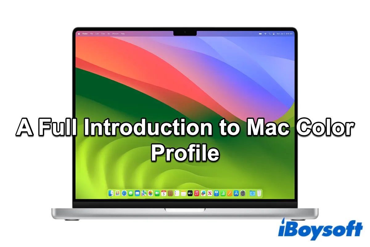 Macのカラープロファイルに関する完全な紹介