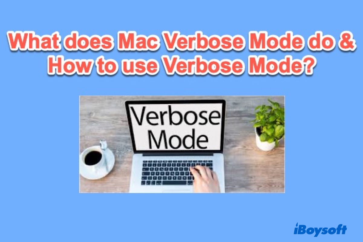 boot into Mac Verbose Mode