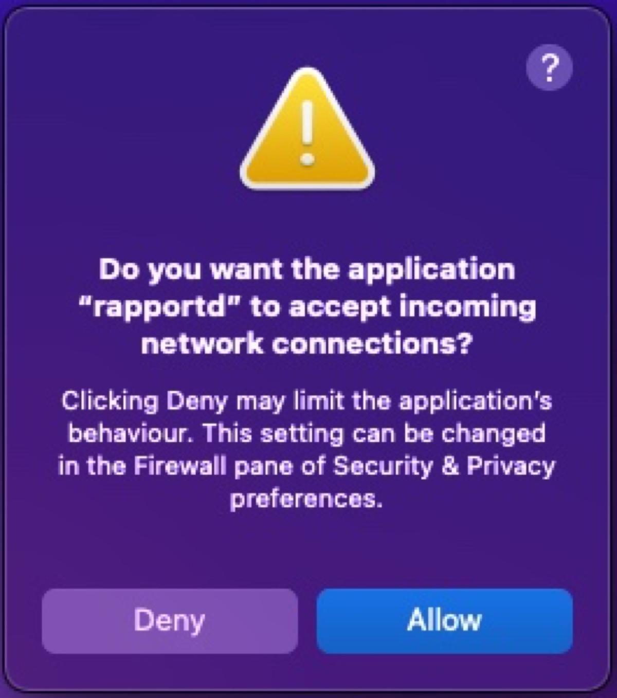 do you want the application rapportd to accept incoming connections