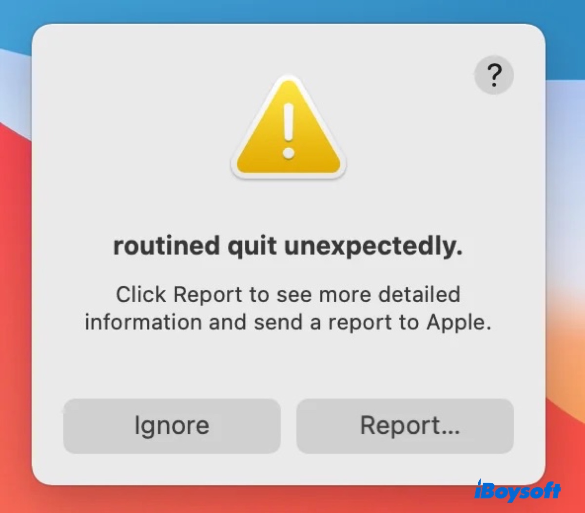 Routined quit unexpectedly on Mac