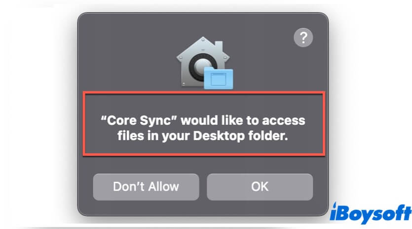 Core Sync Mac asks for access permission to files