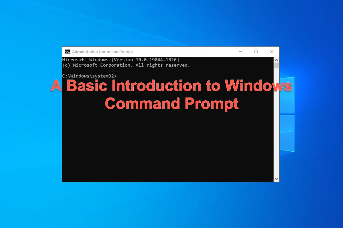 A Basic Introduction to Windows Command Prompt