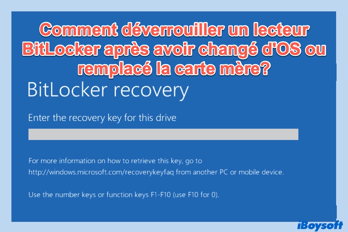Déverrouiller un lecteur BitLocker après un changement d OS