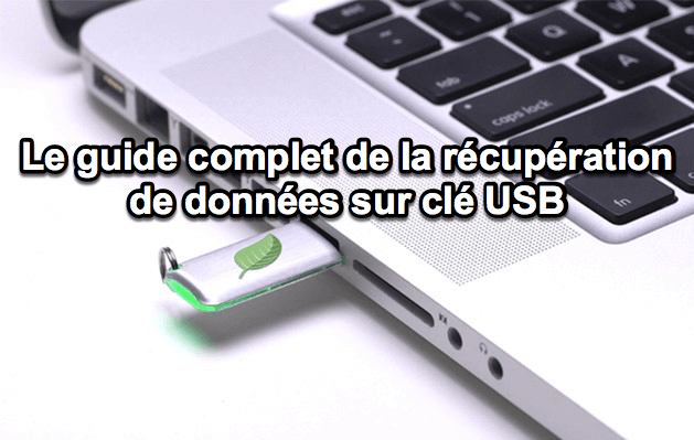 Récupération de données sur clé USB