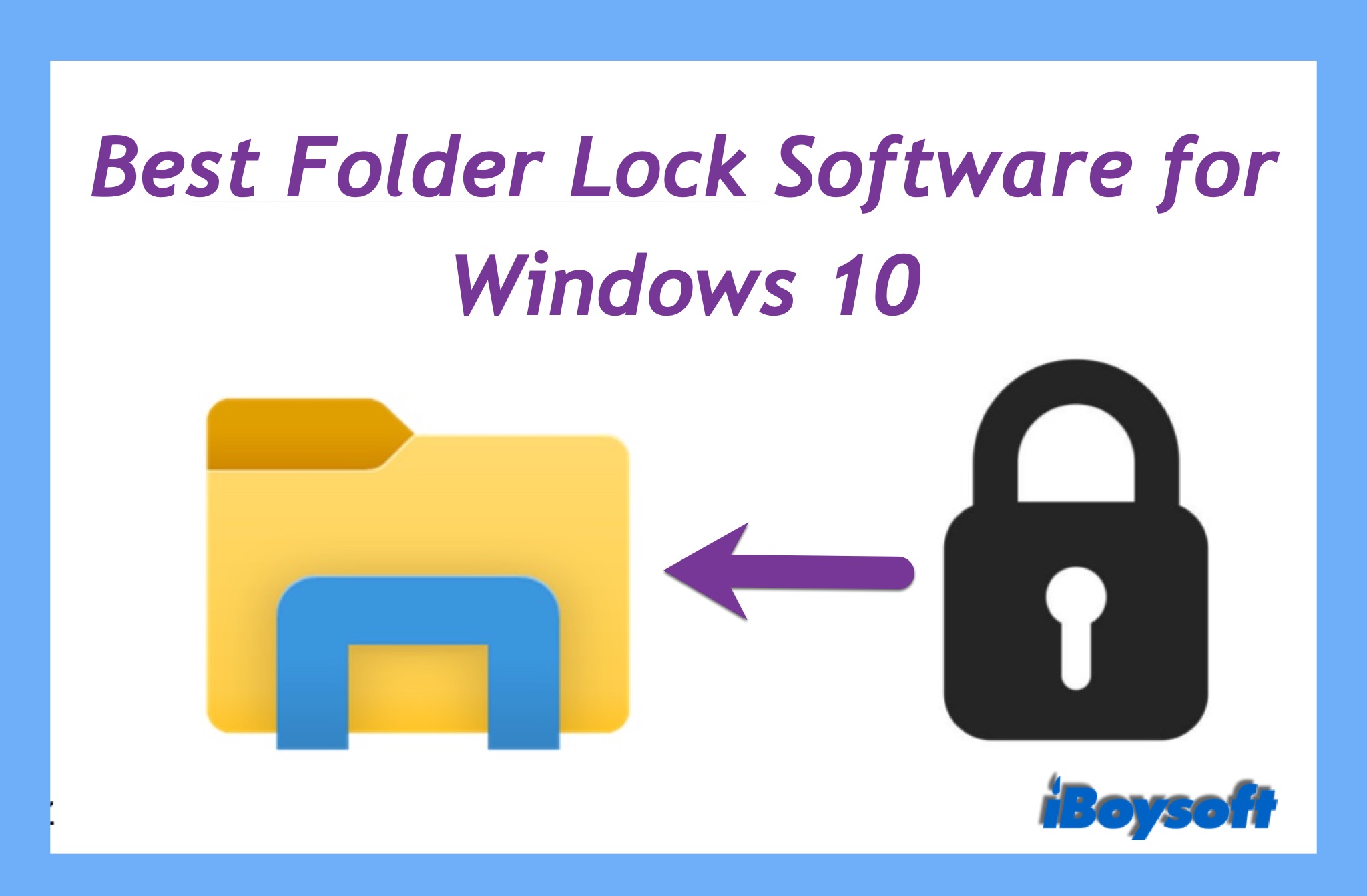 best folder lock software for Windows 10