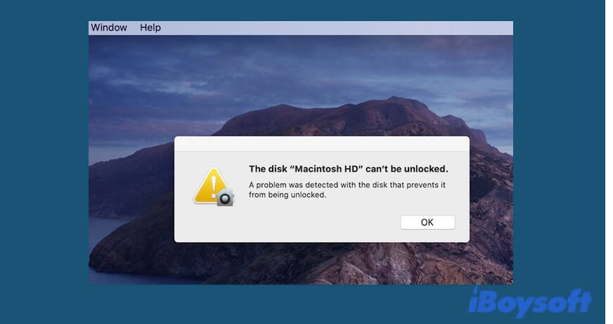Fix 'The disk Macintosh HD can't be unlocked