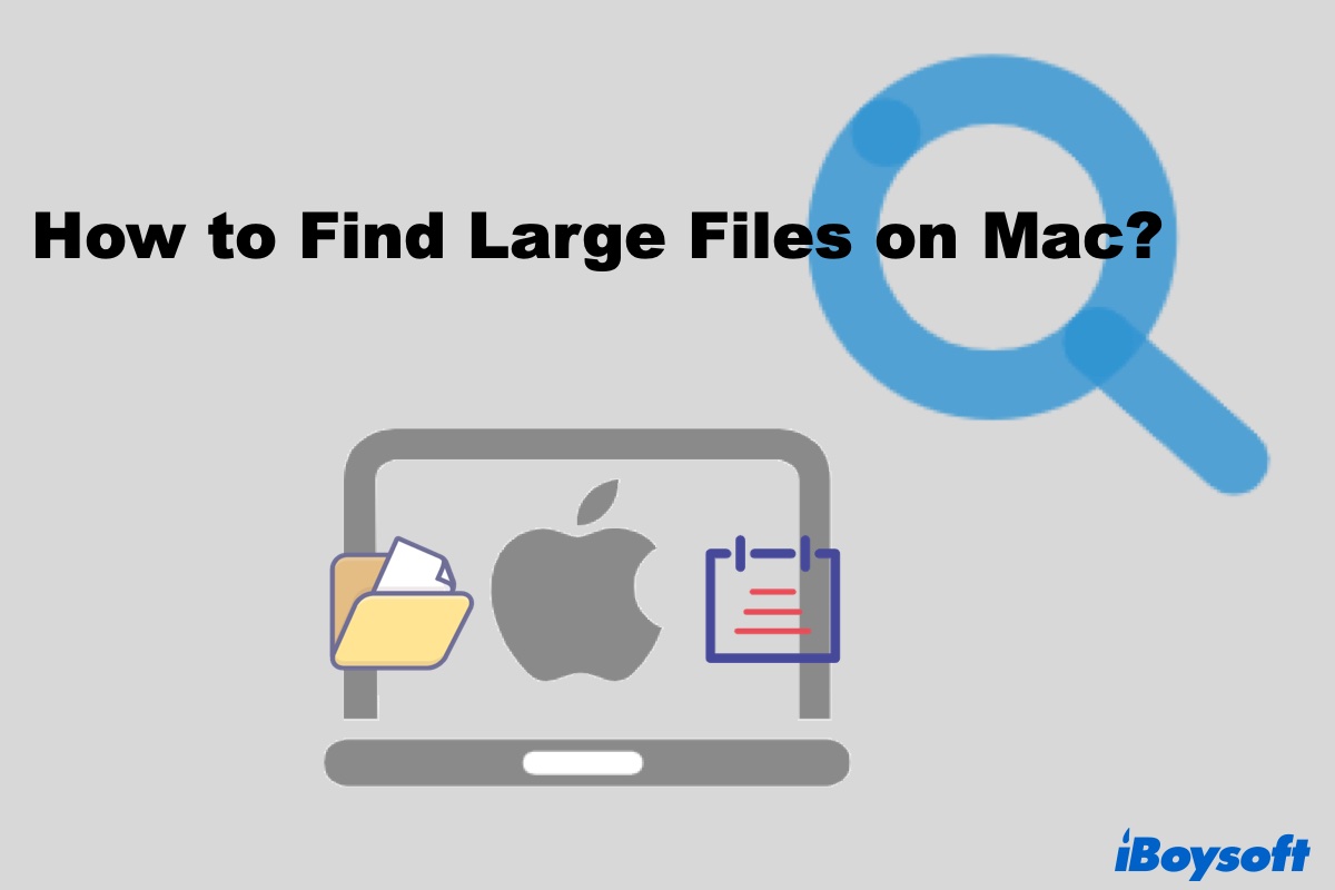 how to find large files on Mac