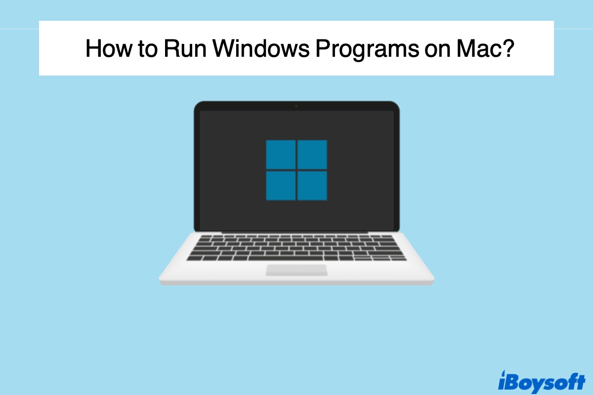 run windows programs on mac without windows license