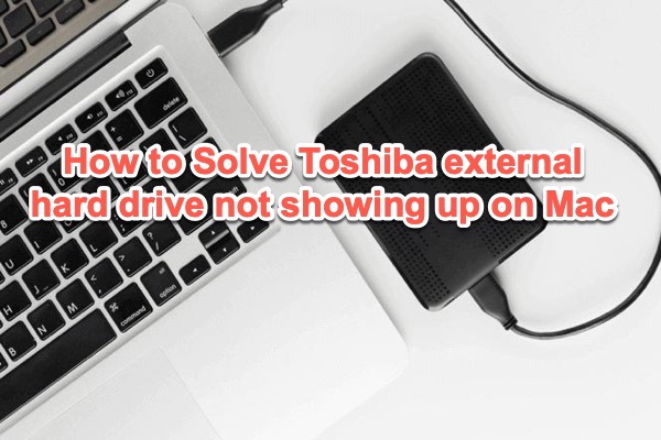 disque dur externe Toshiba qui ne s'affiche pas Mac